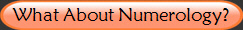 What About Numerology?